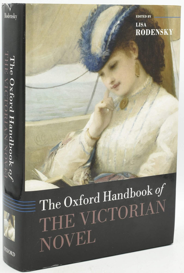 The Oxford Handbook of the Victorian Novel (Oxford Handbooks)