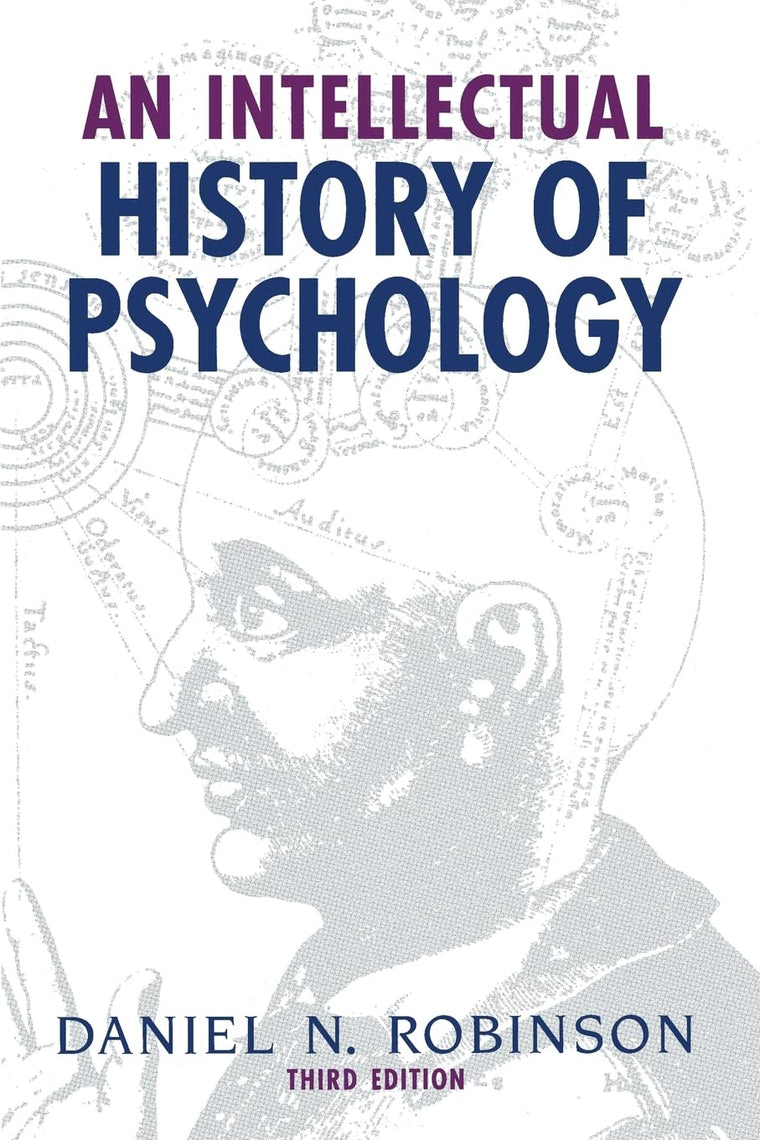 An Intellectual History of Psychology