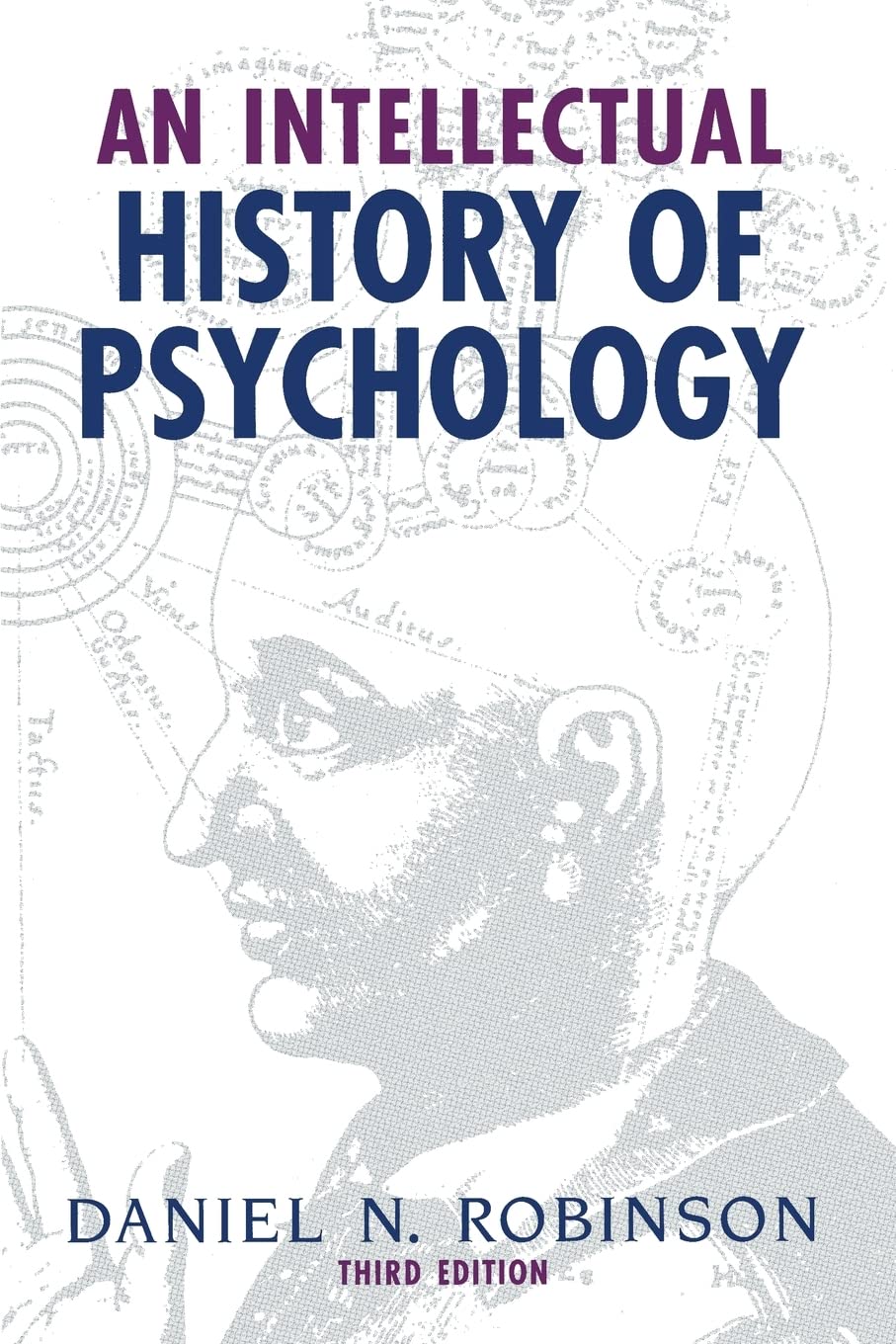 An Intellectual History of Psychology