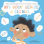 My Body Sends a Signal: Helping Kids Recognize Emotions and