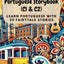 Advanced Level Portuguese Storybook (C1 & C2): Learn Portuguese with 25 Fairytale Stories (Learning Portuguese with Ease) (Portuguese Edition)