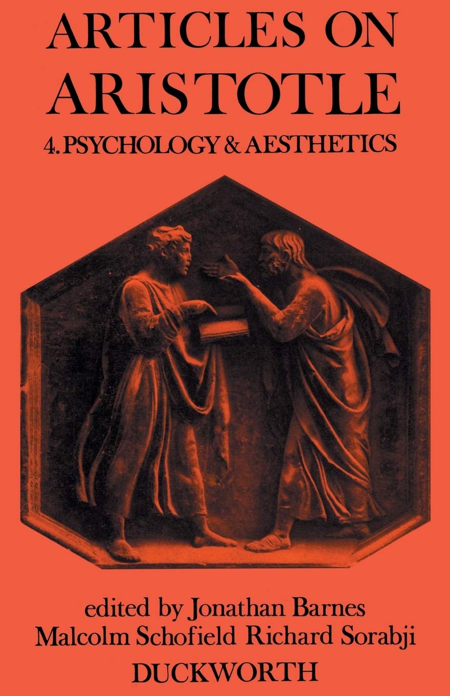 Articles on Aristotle: Volume 4: Psychology and Aesthetics
