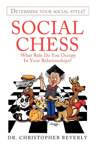 Social Chess: What Role Do You Occupy In Your Relationships?