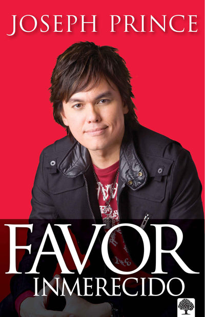 Favor inmerecido: Recibe tu ventaja sobrenatural hoy para una vida exitosa / Unm erited Favor (Spanish Edition)