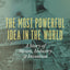 The Most Powerful Idea in the World: A Story of Steam, Industry, and Invention