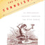 The Accidental Connoisseur: An Irreverent Journey Through th