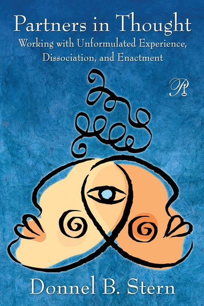 Partners in Thought (Psychoanalysis in a New Key Book Series)