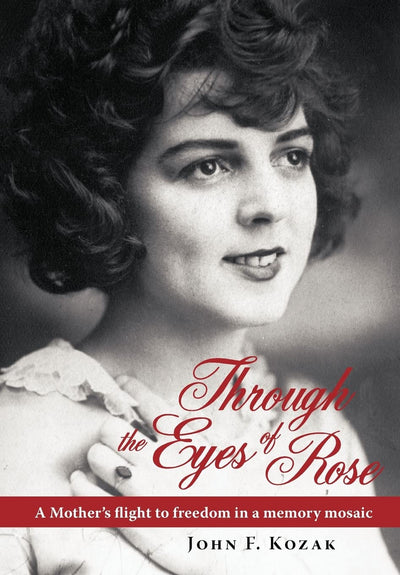 Through the Eyes of Rose: A Mother's Flight to Freedom in a Memory Mosaic