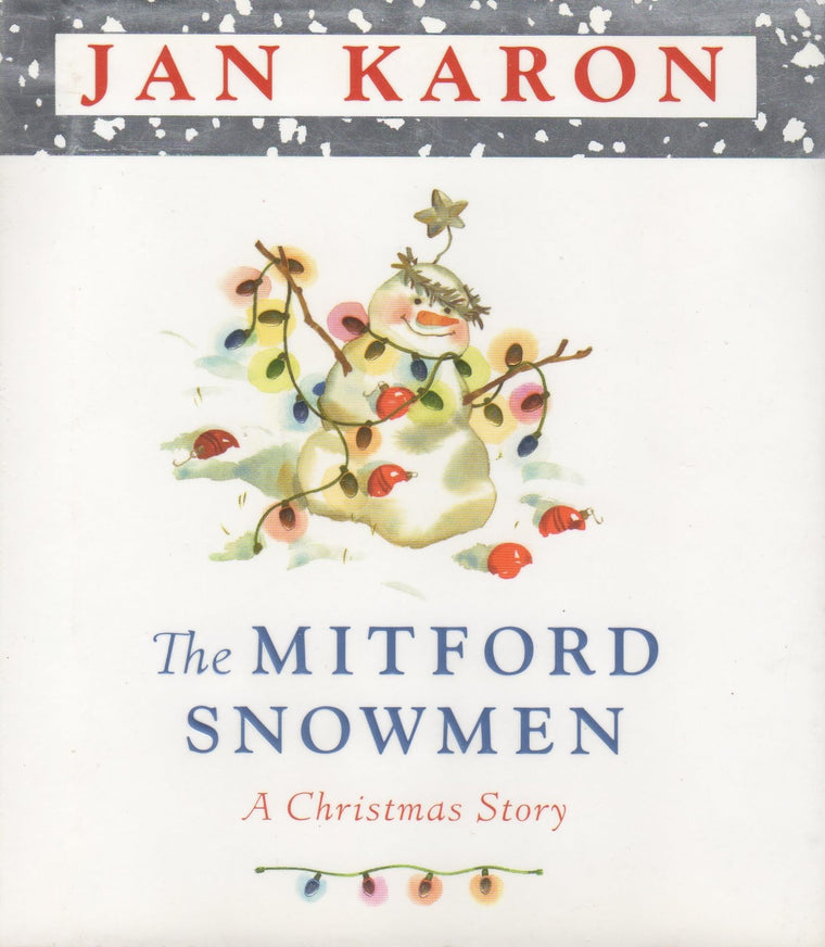 The Mitford Snowmen: A Christmas Story
