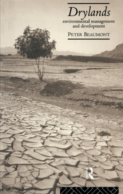 Drylands (The Natural Environment: Problems and Management)
