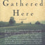We Are Gathered Here: A Novel