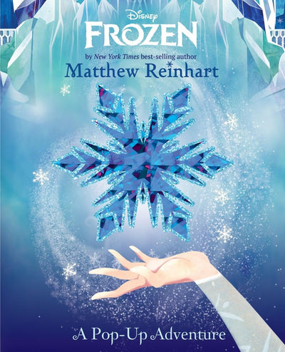 Frozen: A Pop-Up Adventure by Reinhart, Matthew