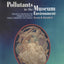 Pollutants in the Museum Environment