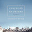 Surprised by Oxford: A Memoir