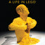 The Art of the Brick: A Life in LEGO