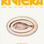 Riviera: Recipes from the Coast of France and Italy - 101 Unfussy Mediterranean Dishes for Effortless Summer Entertaining