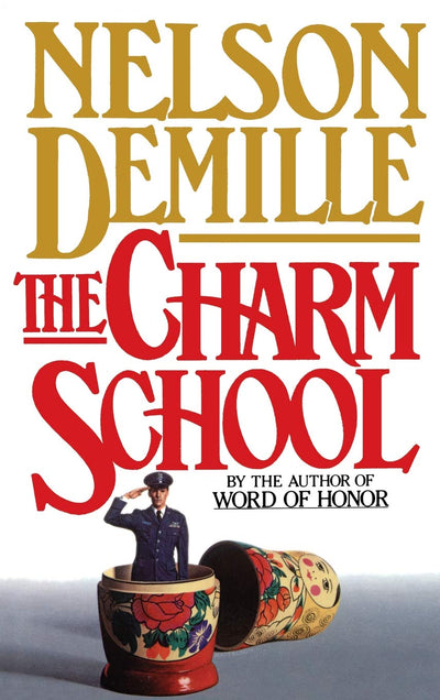 The Charm School by DeMille, Nelson