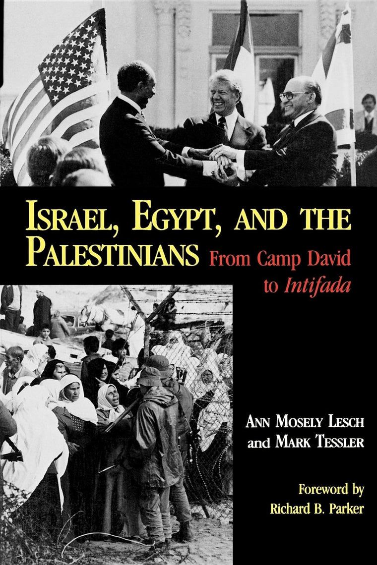 Israel, Egypt, and the Palestinians: From Camp David to Intifada (Everywoman)