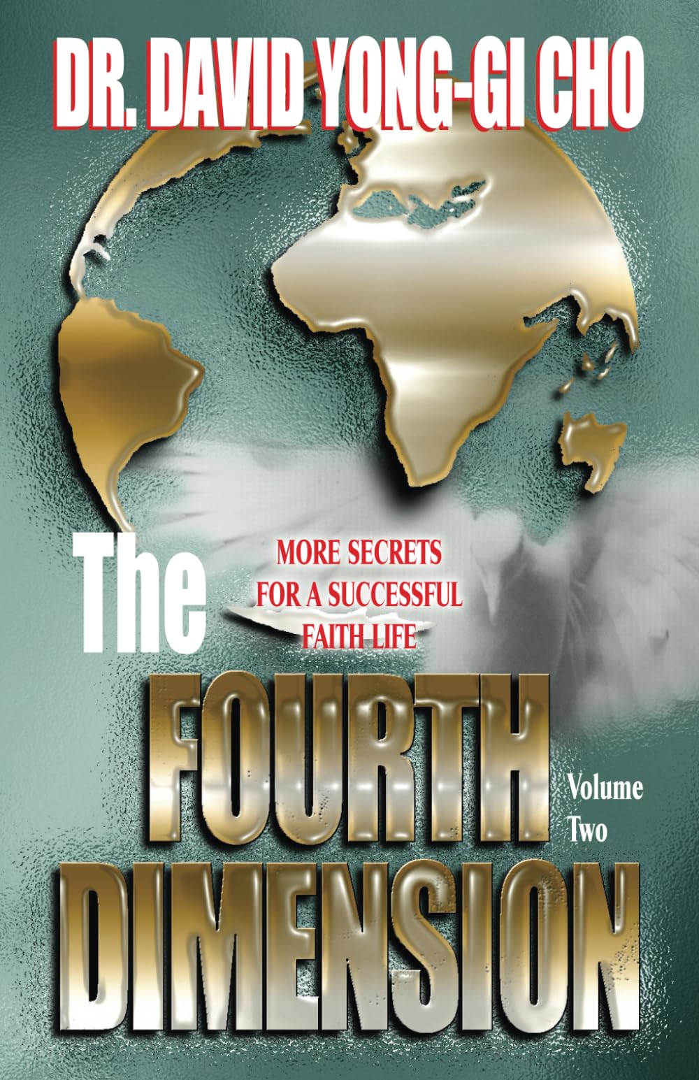 The Fourth Dimension, Vol. 2