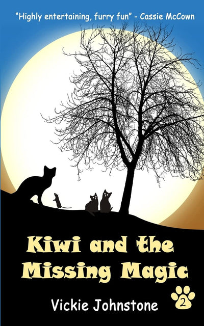 Kiwi and the Missing Magic (Kiwi Series)