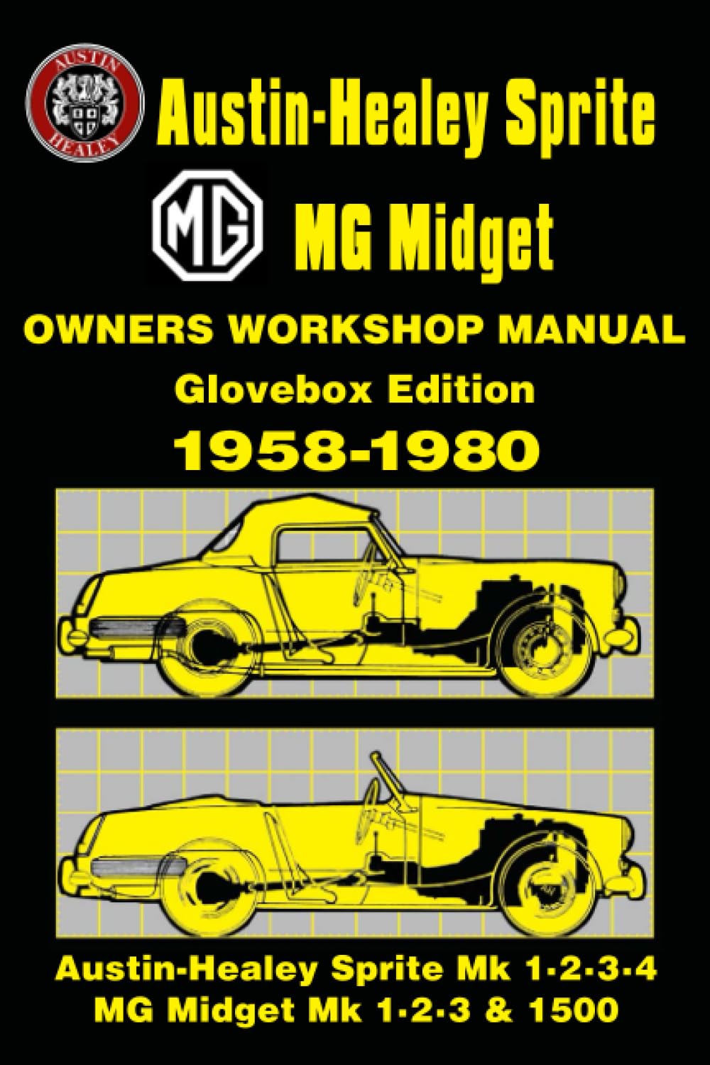 Mg Sprite/midget Glove Box Workshop Manual 1958-80