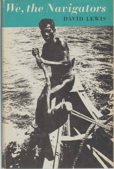 We, the Navigators: The Ancient Art of Landfinding in the Pacific