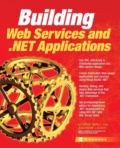 Building Web Services and .NET Applications