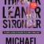 Thinner Leaner Stronger: The Simple Science of Building the Ultimate Female Body