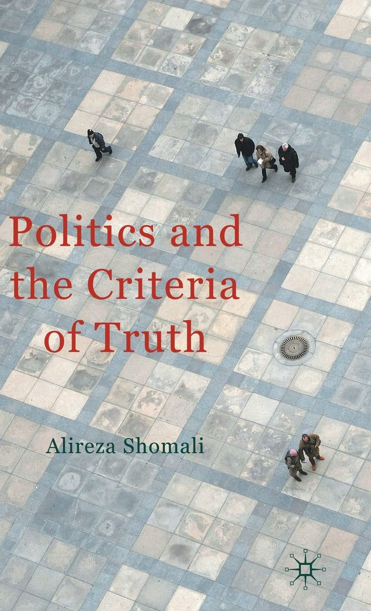 Politics and the Criteria of Truth
