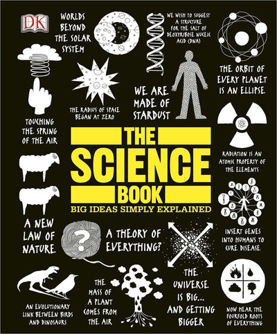 The Science Book: Big Ideas Simply Explained (DK Big Ideas)