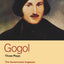 Gogol Three Plays: The Government Inspector; Marriage; The Gamblers (World Classics)