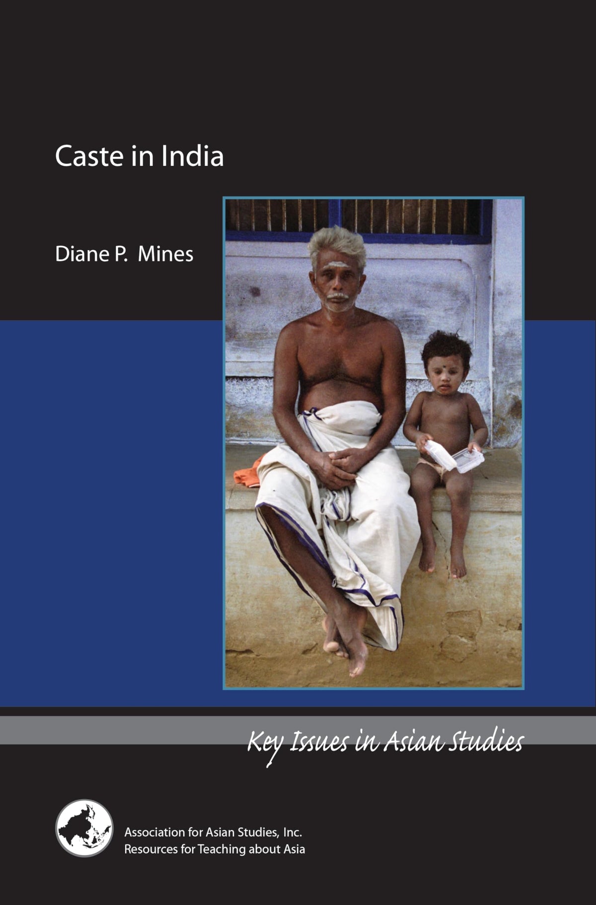 Caste in India (Key Issues in Asian Studies)
