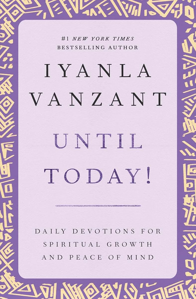 Until Today! : Daily Devotions for Spiritual Growth and Peac