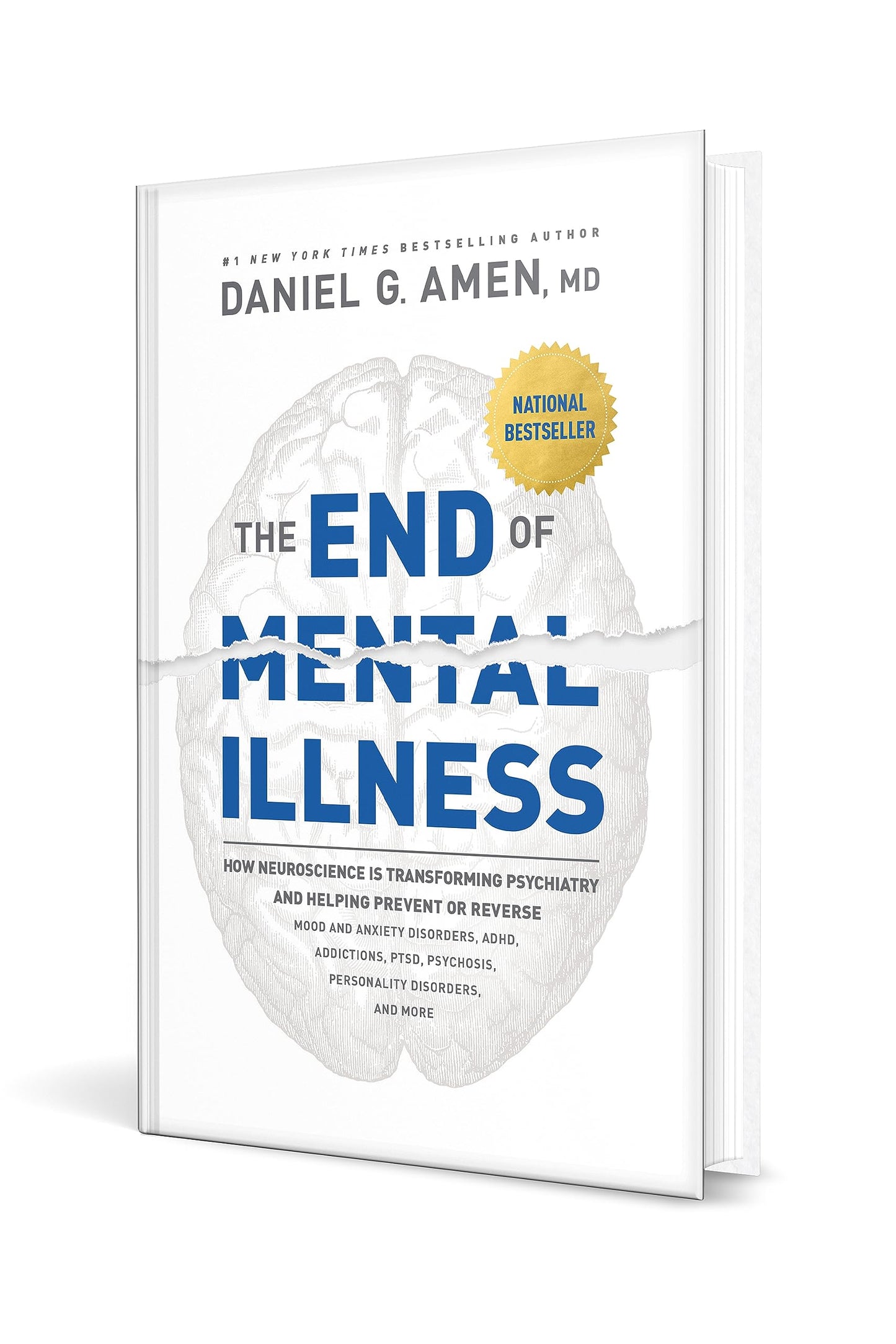 The End of Mental Illness: How Neuroscience Is Transforming