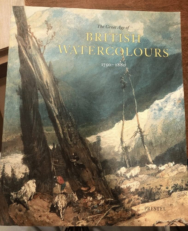 The Great Age of British Watercolours 1750-1880