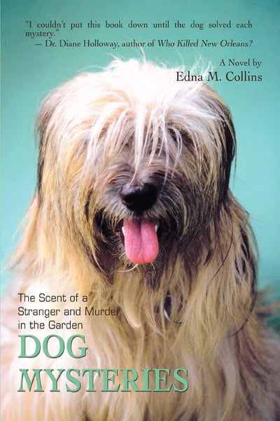 DOG MYSTERIES: The Scent of a Stranger and Murder in the Garden