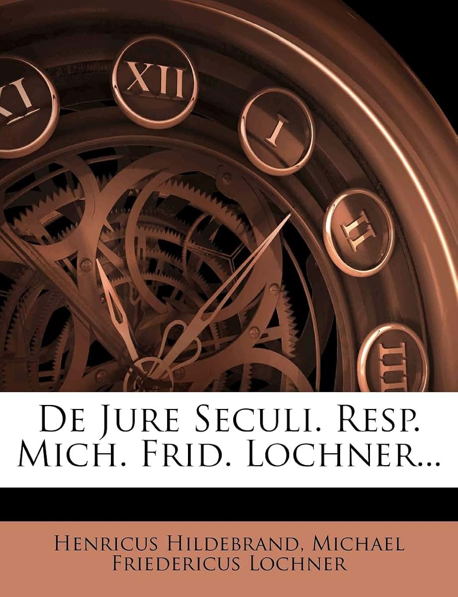 de Jure Seculi. Resp. Mich. Frid. Lochner...