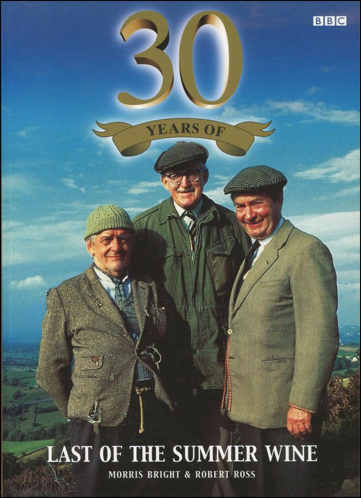 Last of the Summer Wine by Bright, Morris