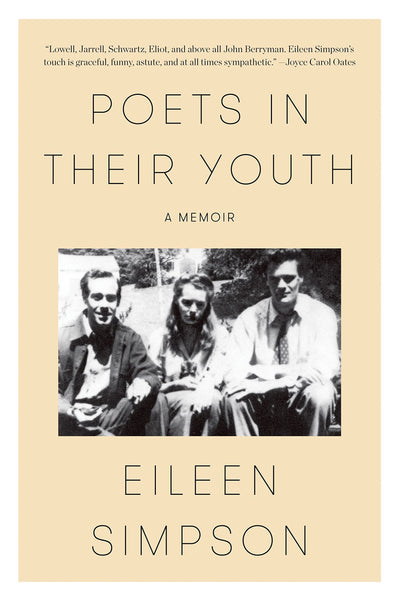 Poets in Their Youth: A Memoir by Simpson, Eileen