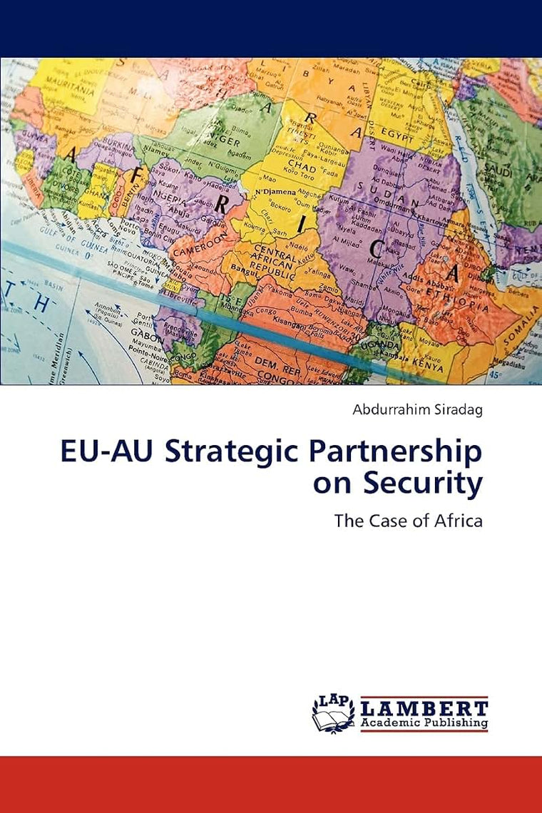 EU-AU Strategic Partnership on Security: The Case of Africa