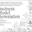 Business Model Generation: A Handbook for Visionaries, Game Changers, and Challengers