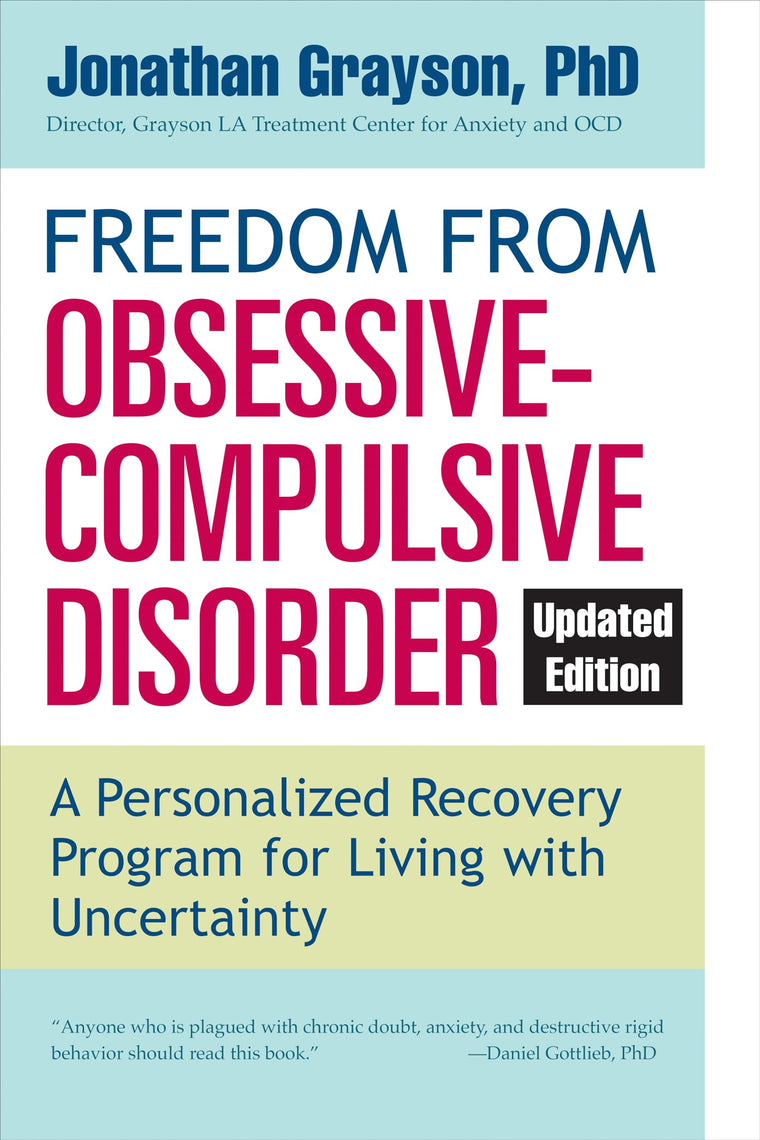 Freedom from Obsessive Compulsive Disorder: A Personalized R