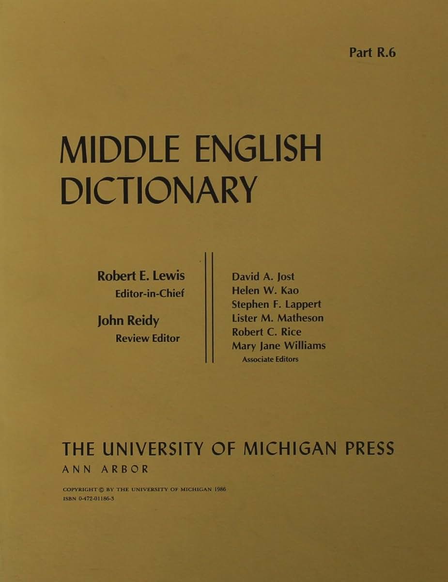 Middle English Dictionary (Volume R.6)