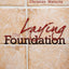 Laying the Foundation: Achieving Christian Maturity by Beall