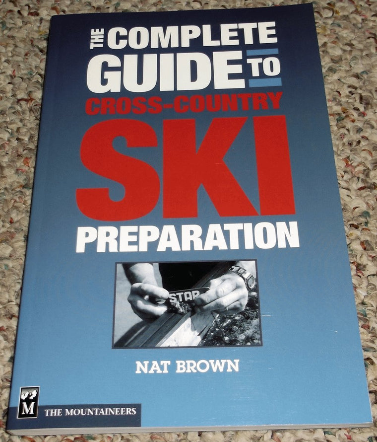 The Complete Guide to Cross-Country Ski Preparation