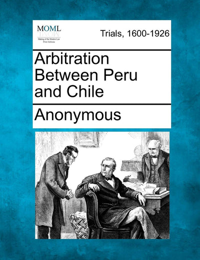 Arbitration Between Peru and Chile