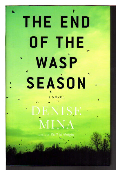 The End of the Wasp Season: A Novel (Alex Morrow, 2)