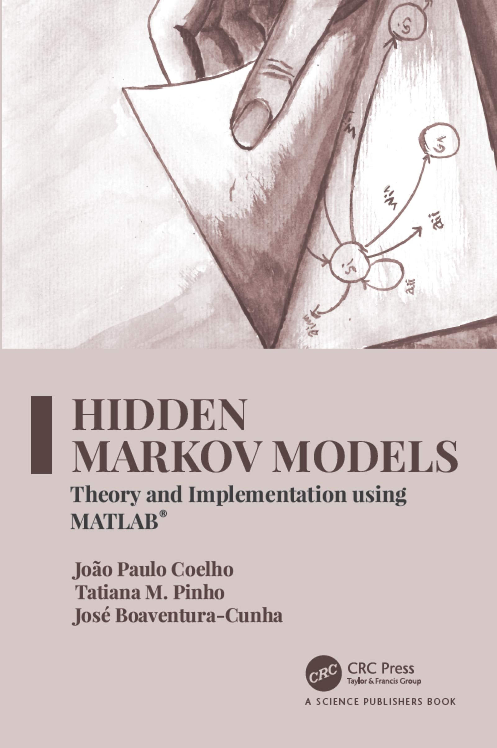 Hidden Markov Models: Theory and Implementation using MATLAB