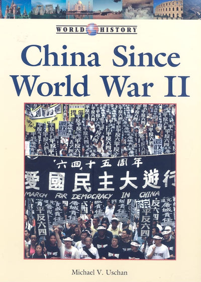 China Since World War II (World History Series)