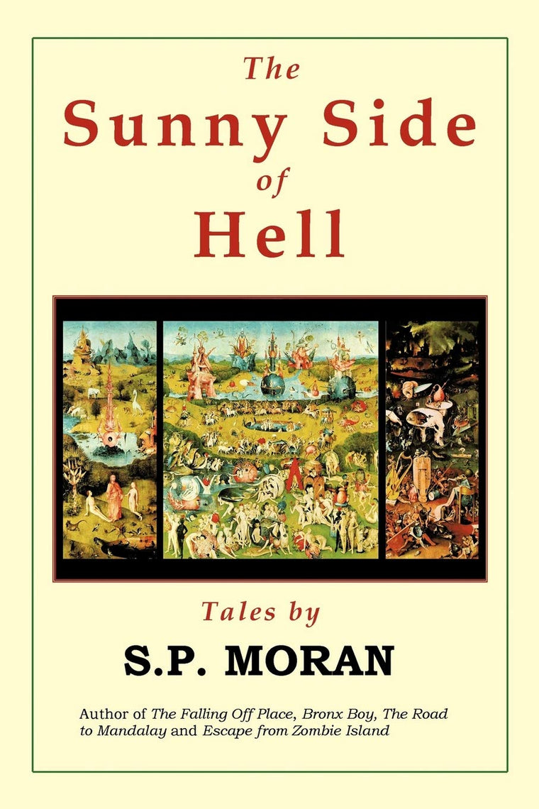 The Sunny Side of Hell